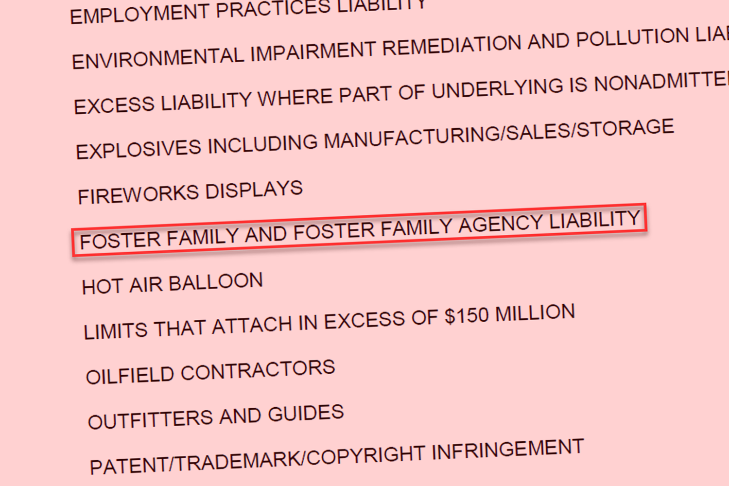 Part of California's Export List. Foster Family Agency Liability is listed between Fireworks Displays and Hot Air Balloons.